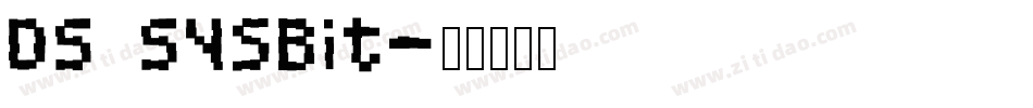 DS SysBit字体转换